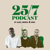 25/7 Podcast