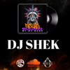 DJ SHEK  DJ UNIT - DJ SHEK DJ UNIT 2024