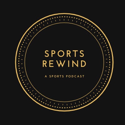 Sports Rewind Podcast