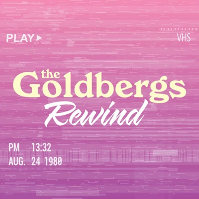 The Goldbergs Rewind