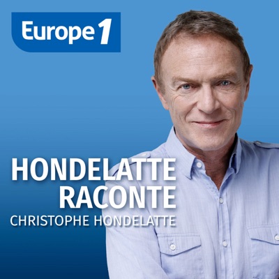 Hondelatte Raconte - Christophe Hondelatte Hondelatte Raconte - Christophe Hondelatte