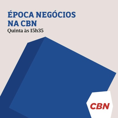 Época Negócios na CBN Época Negócios na CBN