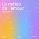 La Météo de l'Amour