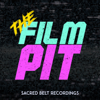 The Film Pit - Μάκης Παπασημακόπουλος, Αχιλλέας Χαρμπίλας, Στέλιος Καρακάσης