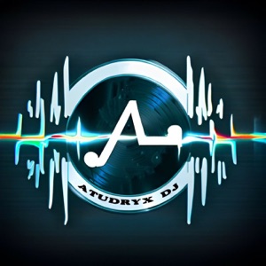 Atudryx Dj Podcast