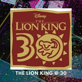 The Lion King Revisited @ 30