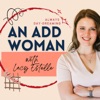 An ADD Woman with Lacy Estelle