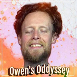 Owen's Oddyssey: Ep 8 - Does Big Mick have the answer?