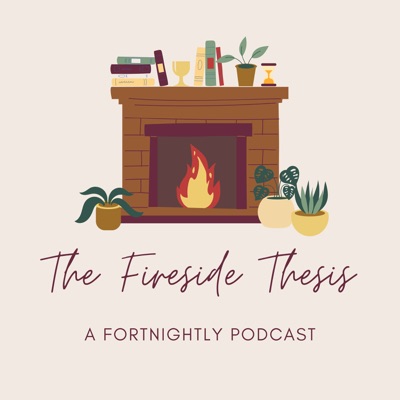 The Fireside Thesis