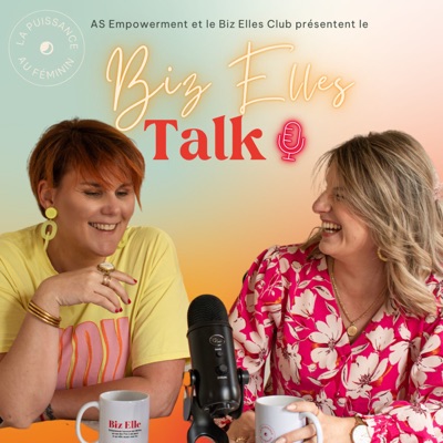 Biz Elles Talk par AS Empowerment