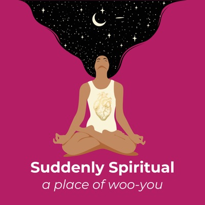 Suddenly Spiritual Suddenly Spiritual