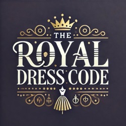 The Royal Dress Code