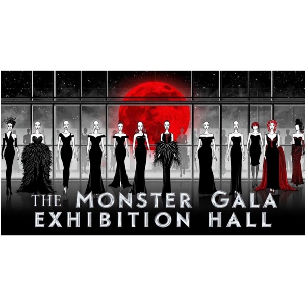 FICTION | The Monster Gala: Exhibition Hall | Part 5 of 8 photo