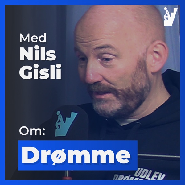 6. Hvordan f*ck udlever vi vores drømme? Med Nils Gisli - Bare et Menneske med Mikkel Rytter