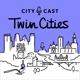 City Cast Twin Cities