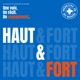 Haut & Fort - Le podcast des voix de l’humanitaire, depuis les coulisses