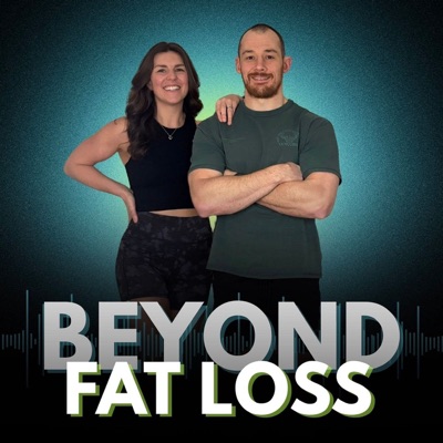 Beyond Fat Loss