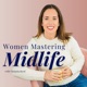 Women Mastering Midlife