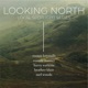 Looking North: Local Spotlights