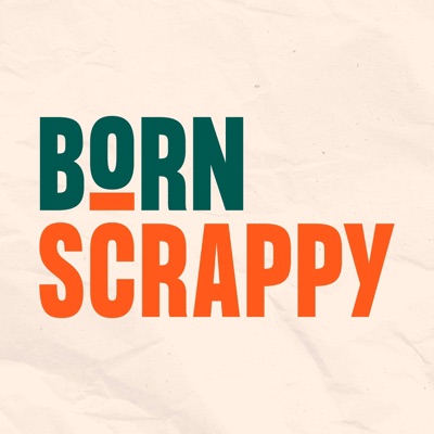 Born Scrappy