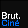 Brut.Ciné - Brut.