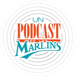 Ep18: Los Marlins barren a Colorado con Dane Myers como MVP de la serie.