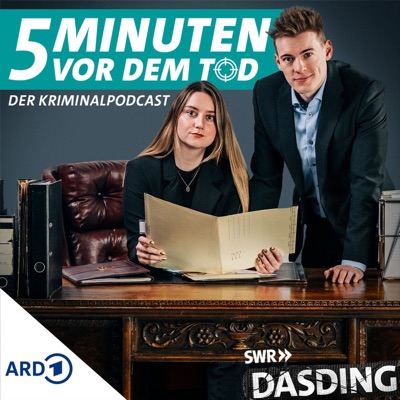 5 Minuten vor dem Tod - Der Kriminalpodcast | True Crime 5 Minuten vor dem Tod - Der Kriminalpodcast | True Crime