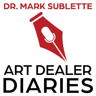 Art Dealer Diaries Podcast