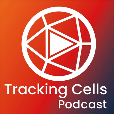 Tracking Cells Podcast