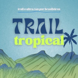 Trail Tropical