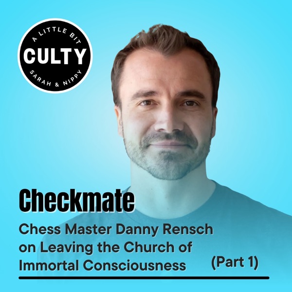 Checkmate: Chess Master Danny Rensch on Leaving the Church of Immortal Consciousness (Part 1) photo