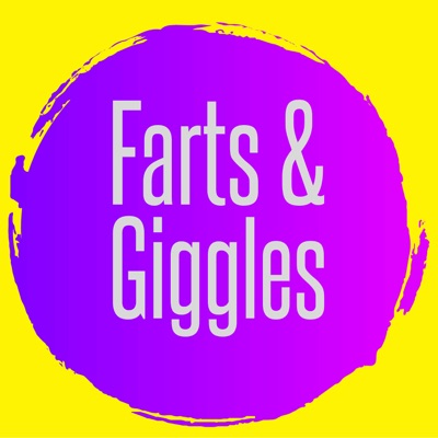 Farts & Giggles