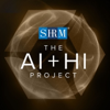 AI+HI Project - SHRM