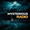 Mysterious Radio: Paranormal, UFO and Lore Interviews