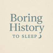 Boring History To Sleep