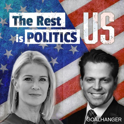 The Rest Is Politics: US:Goalhanger
