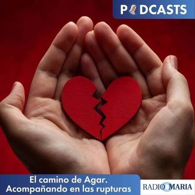 El camino de Agar. Acompañamiento en las rupturas