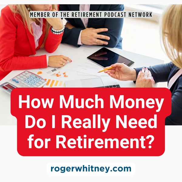 How Much Money Do I Really Need to Retire? photo