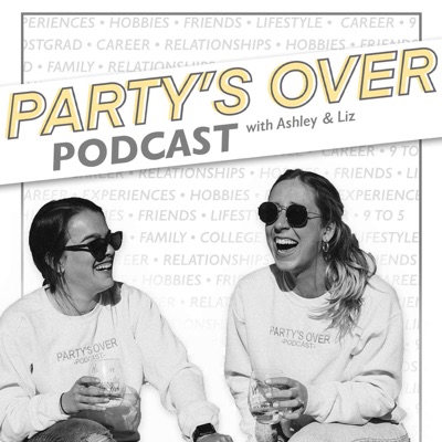Party's Over: Post Grad Podcast