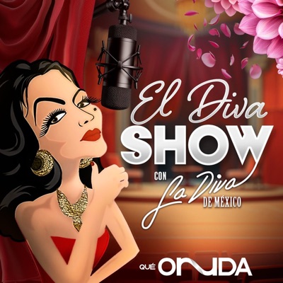 El Diva Show con La Diva de México El Diva Show con La Diva de México
