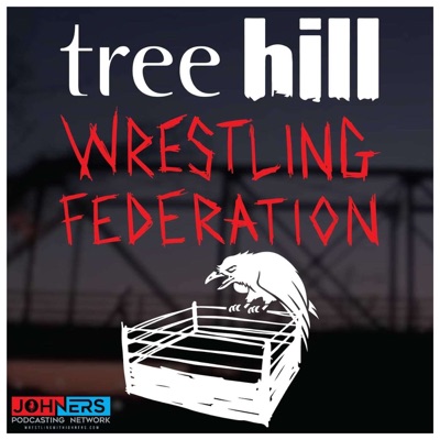 Tree Hill Wrestling Federation Tree Hill Wrestling Federation