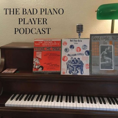 The Bad Piano Player