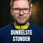 Dunkelste Stunden - True Crime