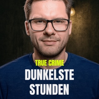 Dunkelste Stunden - True Crime podcast artwork