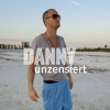 DANNY unzensiert - Danny