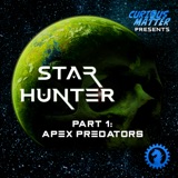 Star Hunter - Part 1: Apex Predators