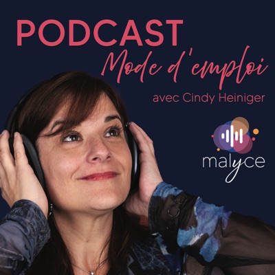 Podcast Mode d'emploi Podcast Mode d'emploi