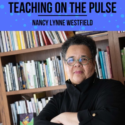 Teaching on the Pulse with Nancy Lynne Westfield