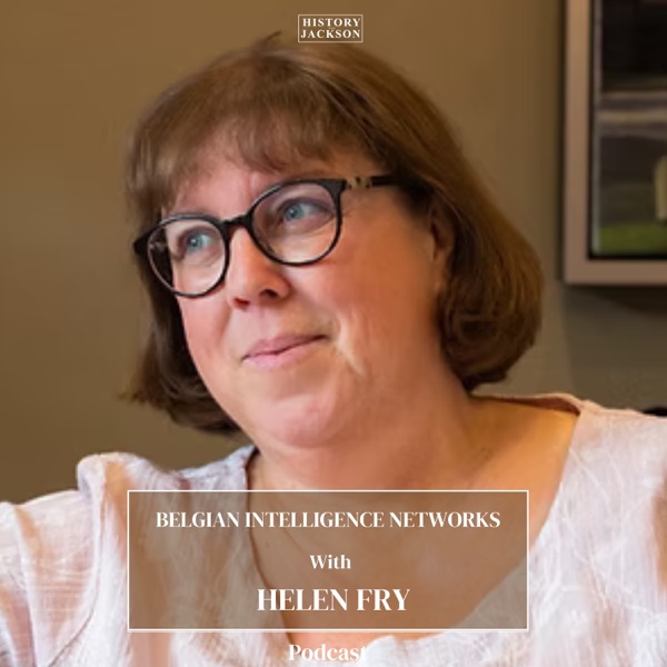 Belgian Intelligence Networks in World War I and World War II with Helen Fry photo