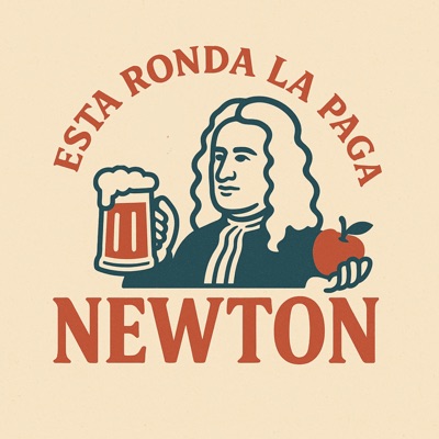 Esta ronda la paga Newton Esta ronda la paga Newton